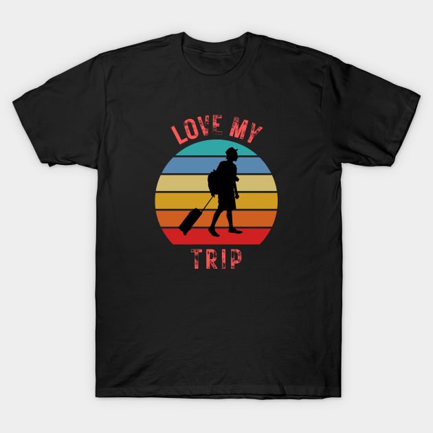 Love My Trip T-Shirt by justeiji